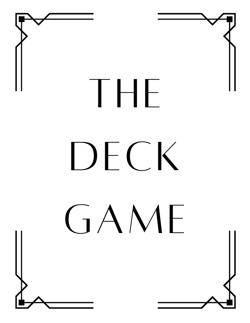 The Deck Game